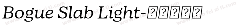 Bogue Slab Light字体转换